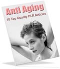 Anti Aging PLR articles for you