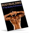 Bodybuilding PLR articles for you