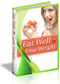 Eat Well To Lose Weight PLR ebook for your site